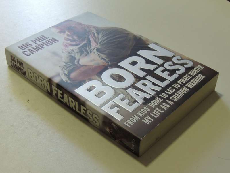 Born Fearless - Big Phil Campion