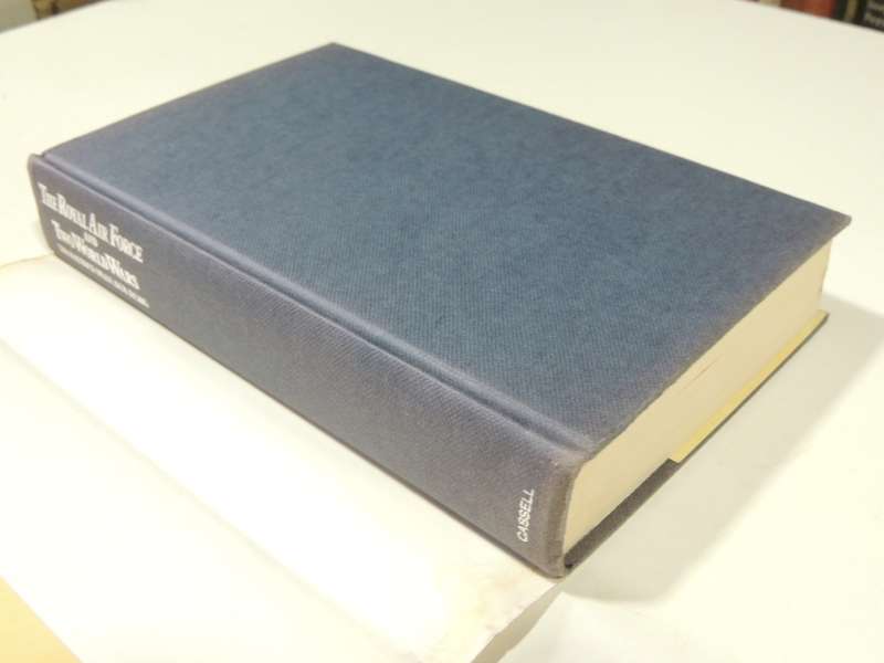 The Royal Air Force And Two World Wars - Sir Maurice Dean, KCB, KCMG