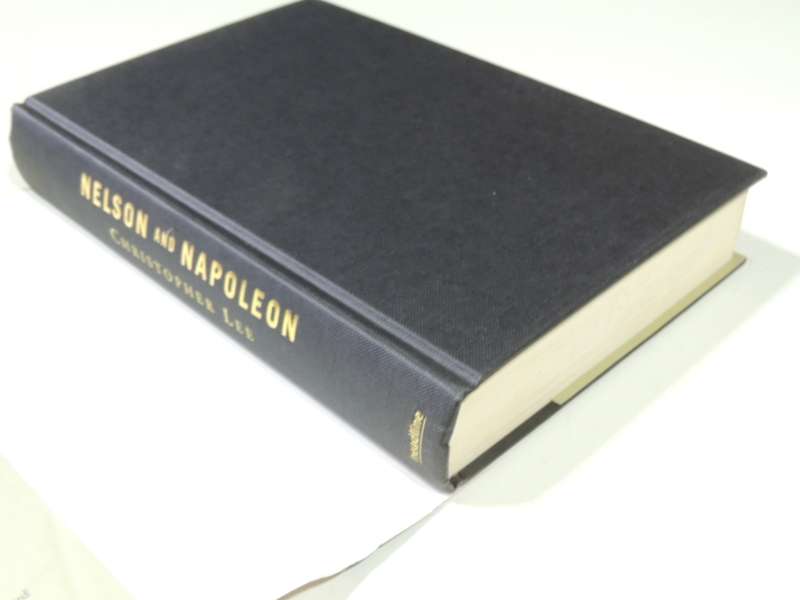 Nelson And Napoleon - The Long Haul To Trafalgar- Christopher Lee