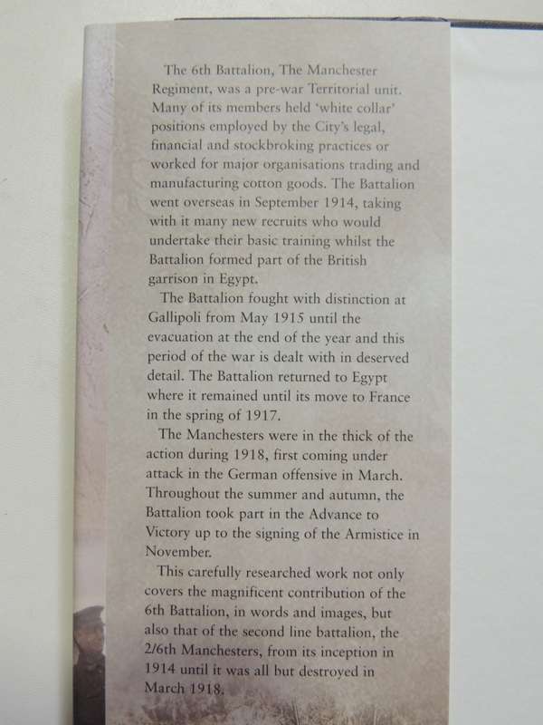 6th Battalion The Manchester Regiment in the Great War `Not a Rotter in the Lot` - John Hartley
