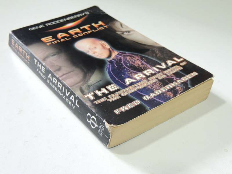 Gene Roddenberry`s Earth Final Conflict - The Arrival - Fred Saberhagen