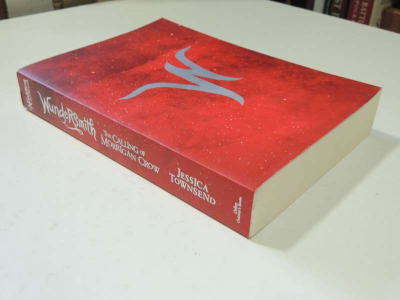 Wundersmith, The Calling of Morrigan Crow - Jessica Townsend