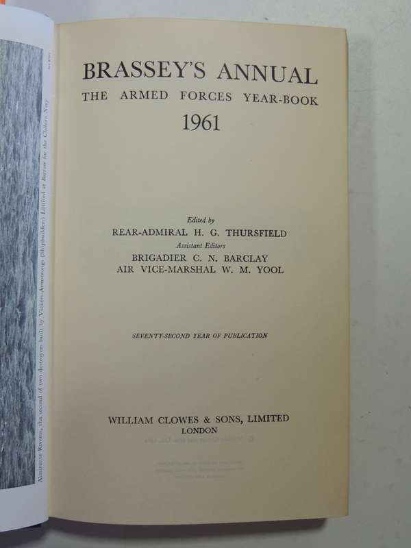 Brassey`s Annual - The Armed Forces Year-Book 1961 - ed. Rear-Admiral H.G. Thursfield