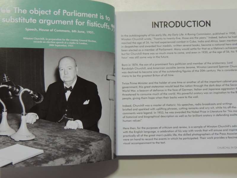 Churchill In `Quotes` - Wit And Wisdom From The Great Statesman