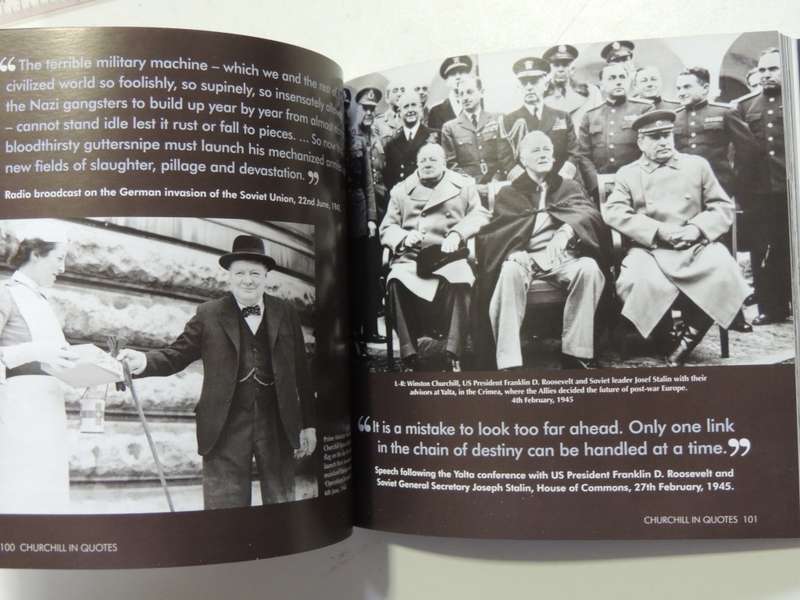 Churchill In `Quotes` - Wit And Wisdom From The Great Statesman