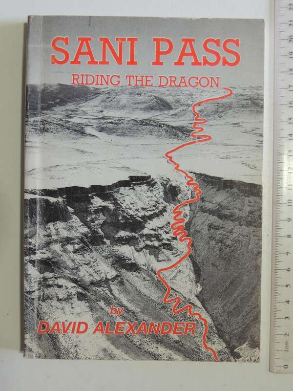 Sani Pass: Riding The DragonDavid Alexander