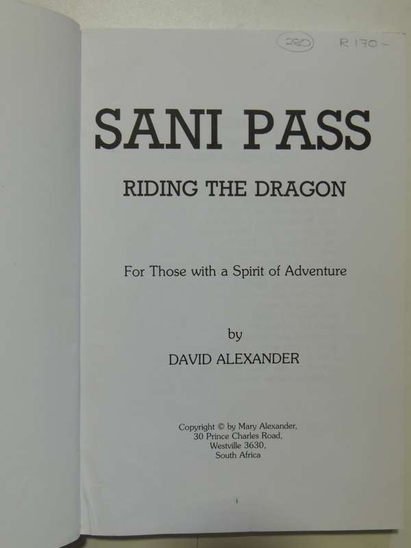 Sani Pass: Riding The DragonDavid Alexander