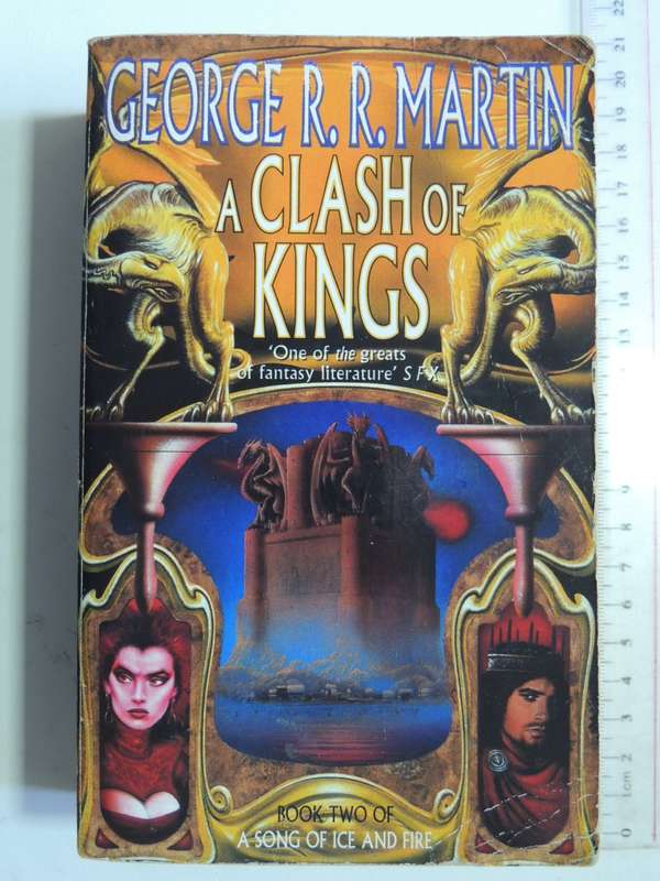A Clash of Kings, Book 2 of Song of Ice and Fire - George RR Martin  1st Paperback Ed., 3rd Printing