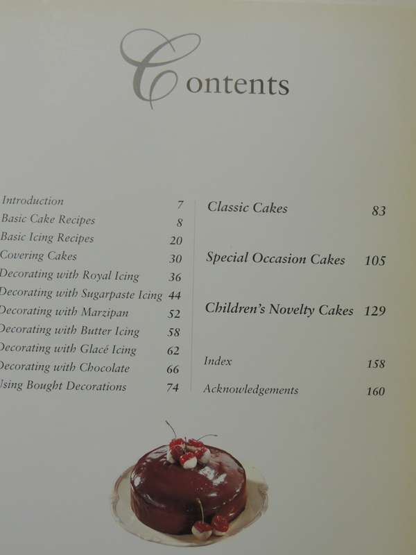 Complete Cake Decorating: Techniques, Basic Recipes & Beautiful Cake Projects for All OccasionsAnge