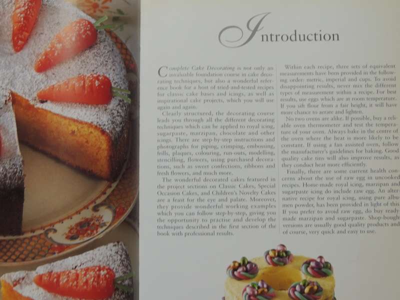 Complete Cake Decorating: Techniques, Basic Recipes & Beautiful Cake Projects for All OccasionsAnge
