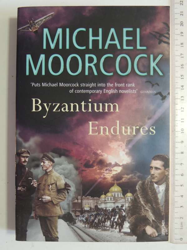 Byzantium Endures - Michael Moorcock