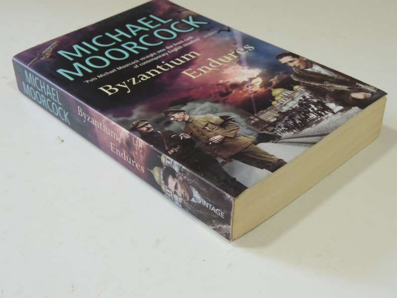Byzantium Endures - Michael Moorcock