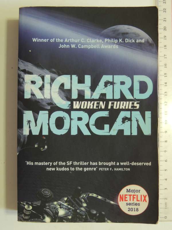 Woken Furies - Richard Morgan
