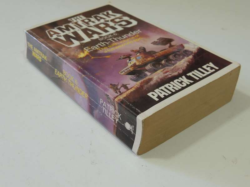 The Amtrak Wars Book 6: Earth-Thunder - Patrick Tilley