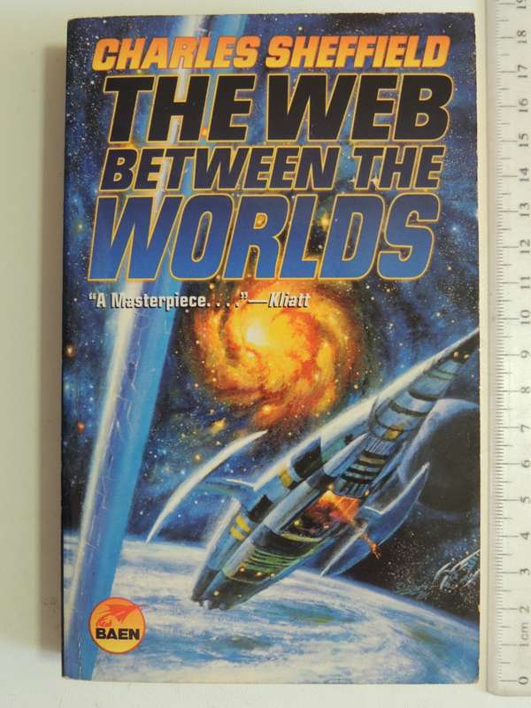 The Web Between The Worlds - Charles Sheffield