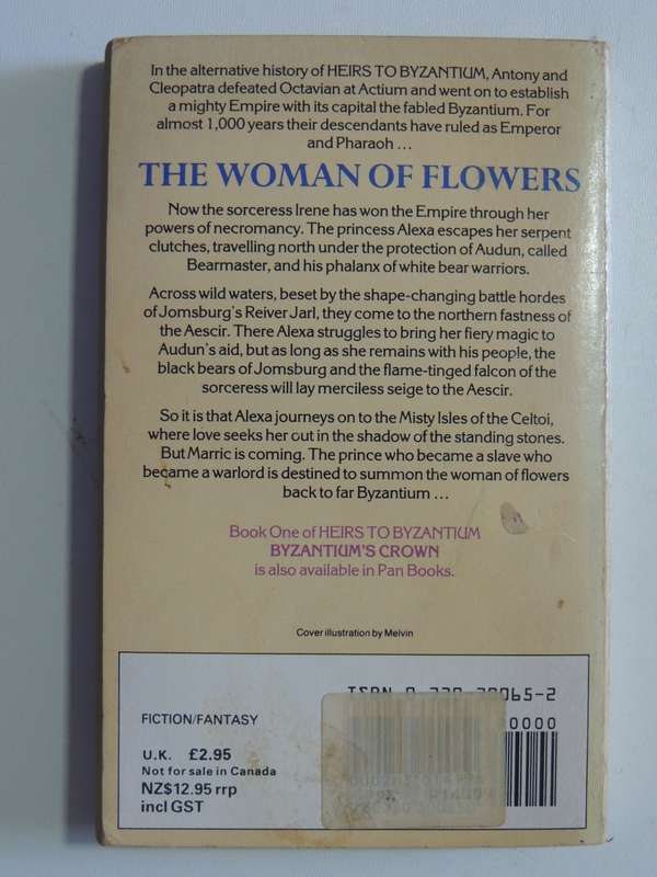 The Woman Of Flowers - Book Two: Heirs To Byzantium - Susan Shwartz