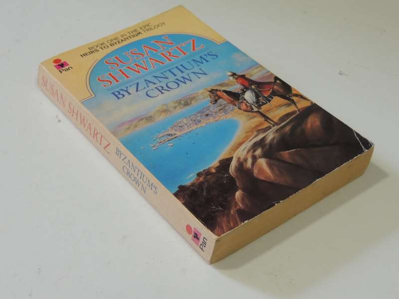 Byzantium`s Crown - Book One: Heirs To Byzantium - Susan Shwartz