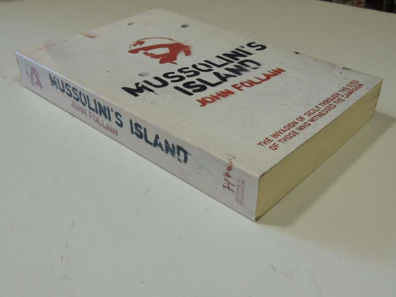 Mussolini`s Island   John Follain