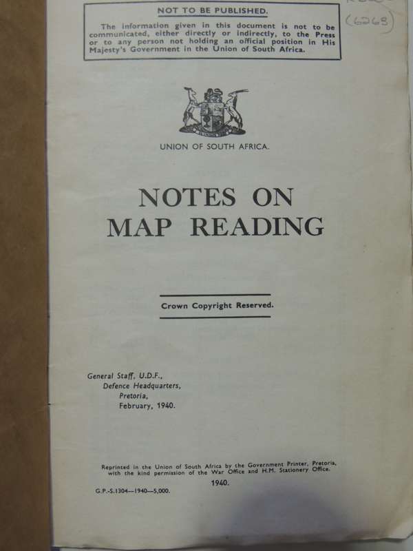 Union Of South Africa - Notes On Map ReadingGeneral Staff, U.D.F., Defence Headquarters Pretoria