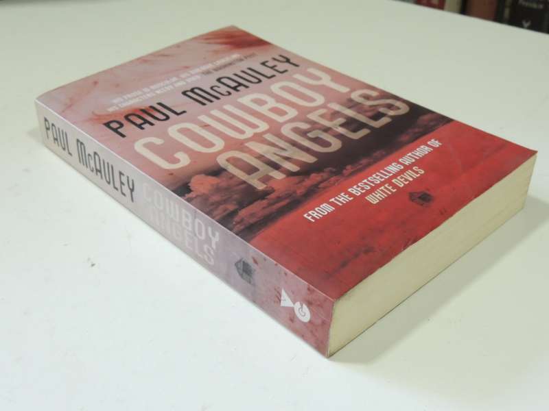 Cowboy Angels - Paul McAuley