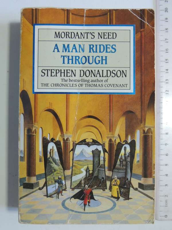 A Man Rides Through - Mordant`s Need Vol 2 - Stephen Donaldson