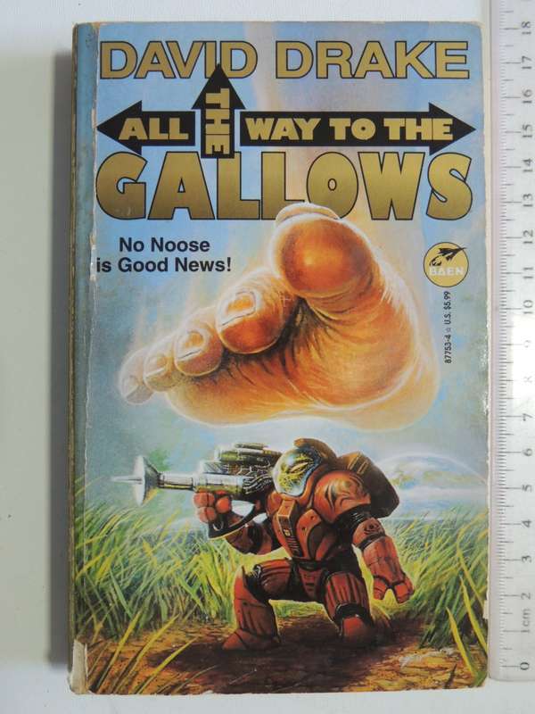 All The Way To The Gallows - David Drake