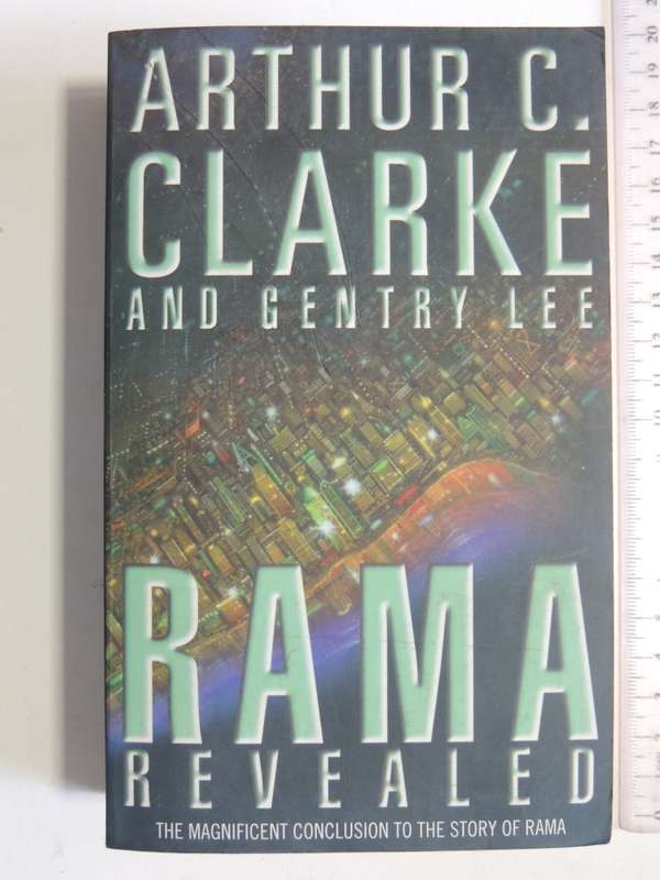 Rama Revealed- Arthur C. Clarke & Gentry Lee