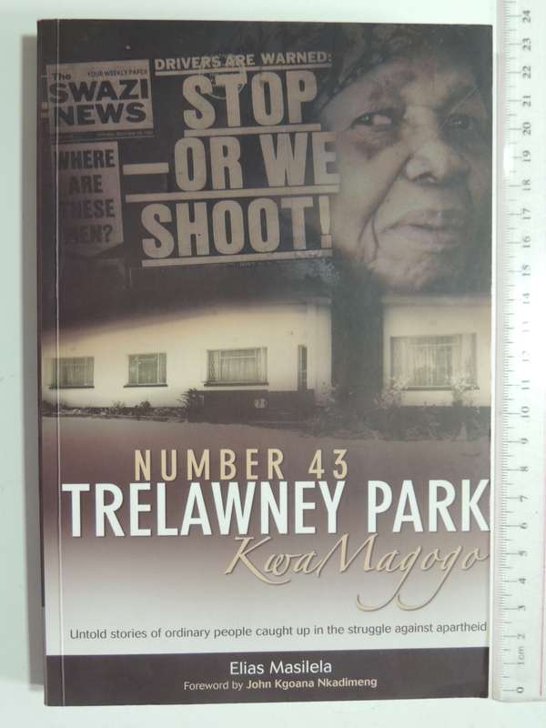 Number 43 Trelawney Park Kwa Magogo - Inscribed - Elias Masilela
