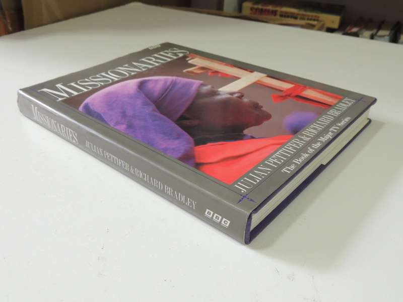Missionaries - Julian Pettifer & Richard Bradley