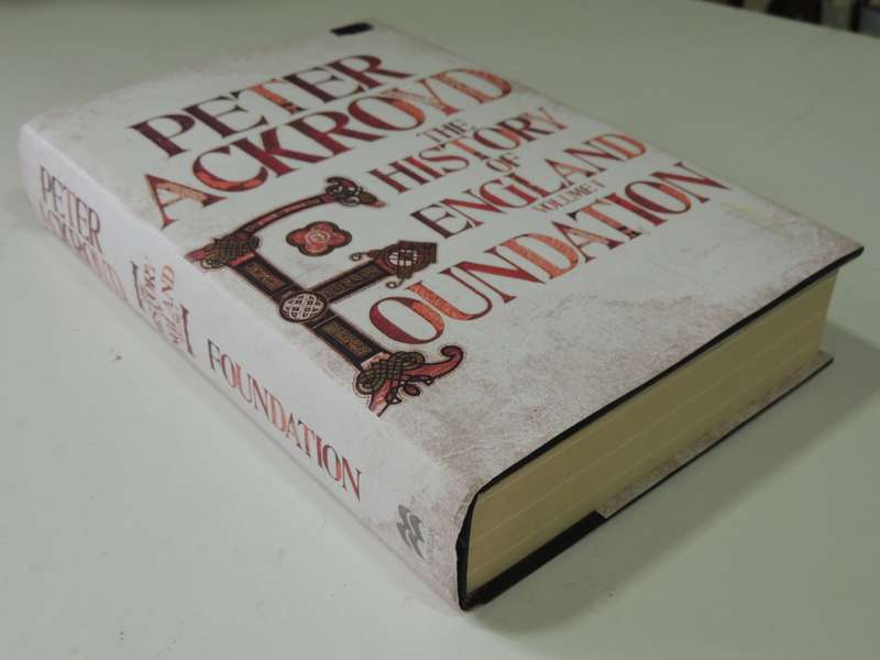 Foundation - The History Of England Vol 1 - Peter Ackroyd