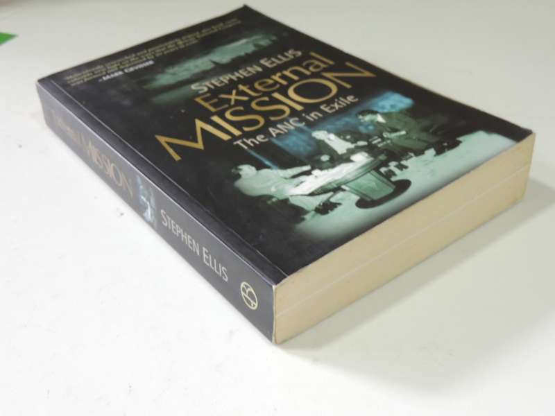 External Mission - The ANC In Exile - Stephen Ellis