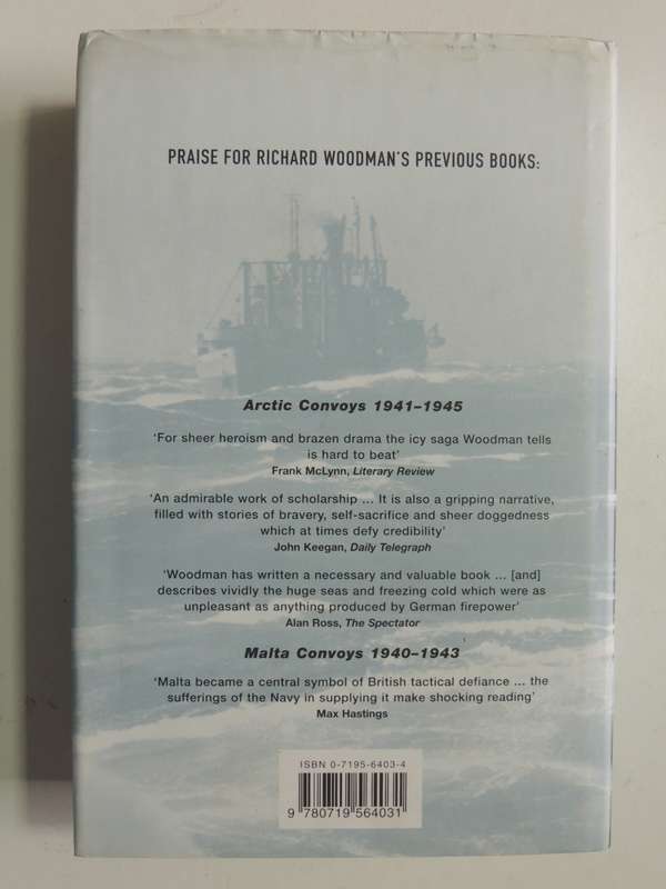 The Real Cruel Sea - The Merchant Navy In The Battle Of The Atlantic, 1939 - 1943 - Richard Woodman