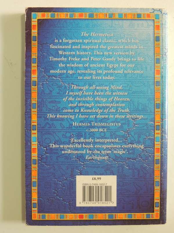 The Hermetica - The Lost Wisdom Of The Pharaohs - Timothy Freke & Peter Candy