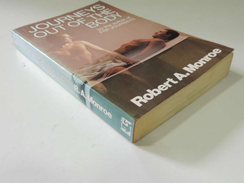 Journeys Out Of The Body - Robert A. Monroe