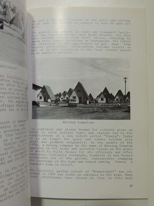 Swakopmund - A Chronicle Of The Town`s People, Places And Progress - Ursula Massman