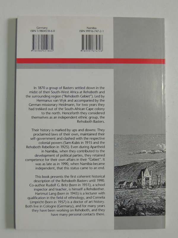 A Concise History of the Rehoboth Basters Until 1990 - Rudolf G. Britz,Hartmut Lang,Cornelia Limpri