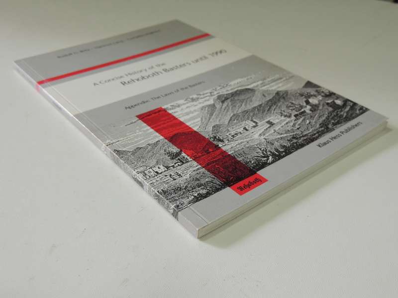 A Concise History of the Rehoboth Basters Until 1990 - Rudolf G. Britz,Hartmut Lang,Cornelia Limpri