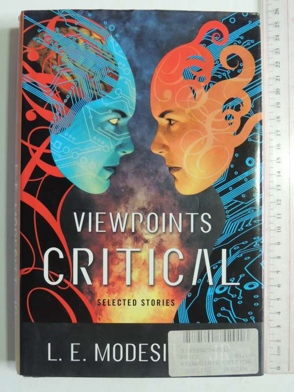 Viewpoints Critical: Selected Stories - L E Modesitt Jr     FIRST EDITION