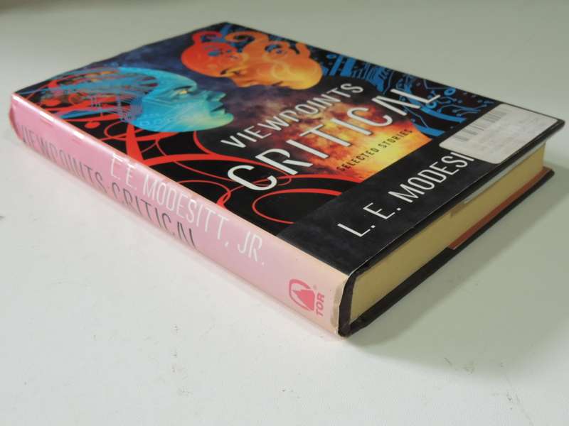 Viewpoints Critical: Selected Stories - L E Modesitt Jr     FIRST EDITION