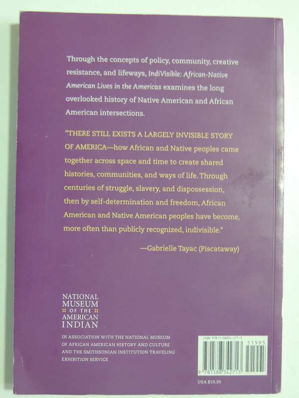 Indivisible - African-Native American Lives In The Americas - ed. Gabrielle Tayac