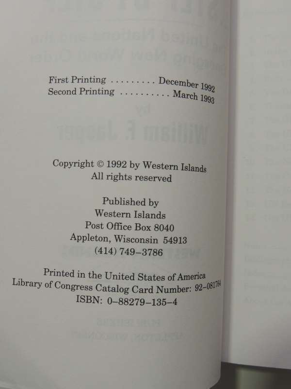 Global TyrannyStep By Step, The United Nations And The Emerging New World Order - William F. Jasper