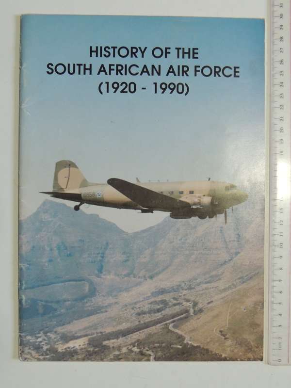 History Of The South African Air Force (1920 - 1990)    Directorate Public Relations, SADF