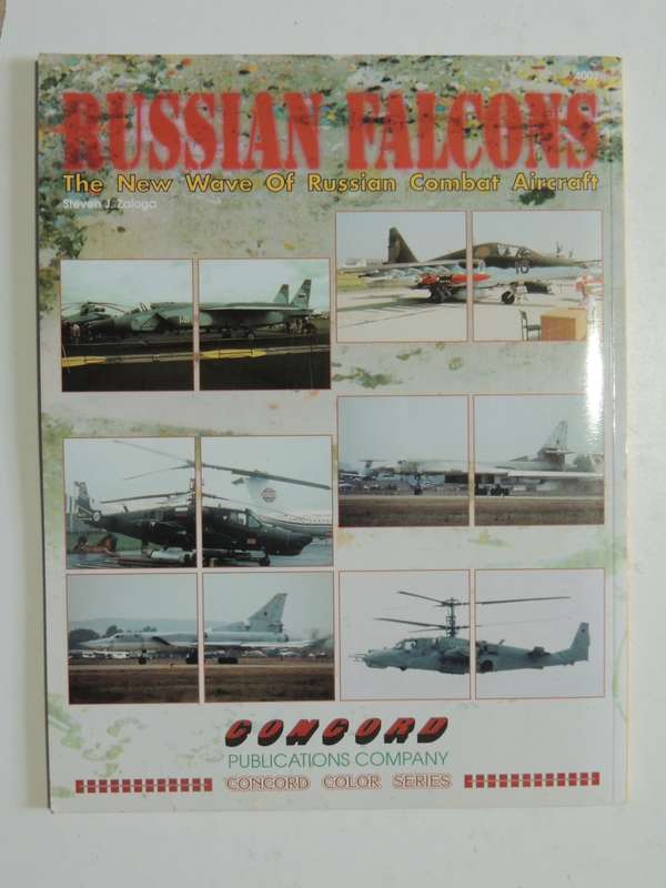 Russian Falcons - The New Wave Of Russian Combat Aircraft   Steven J. Zaloga