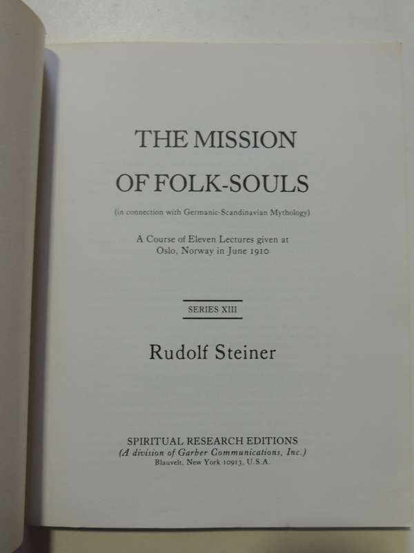 The Mission Of Folk-Souls In Connection With Germanic-Scandinavian Mythology - Rudolf Steiner