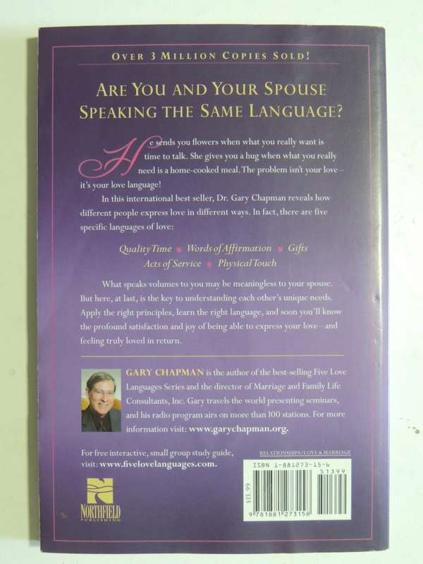 The Five Love Languages - How To Express Heartfelt Commitment To Your Mate - Gary Chapman