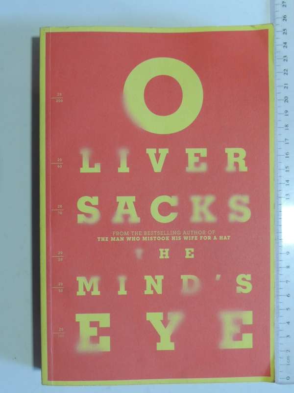The Mind`s Eye - Oliver Sacks