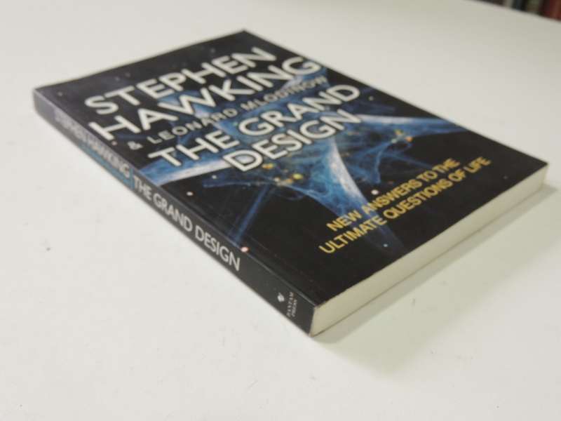 The Grand Design - New Answers To The Ultimate Questions Of Life - Stephen Hawking, Leonard Mlodinow
