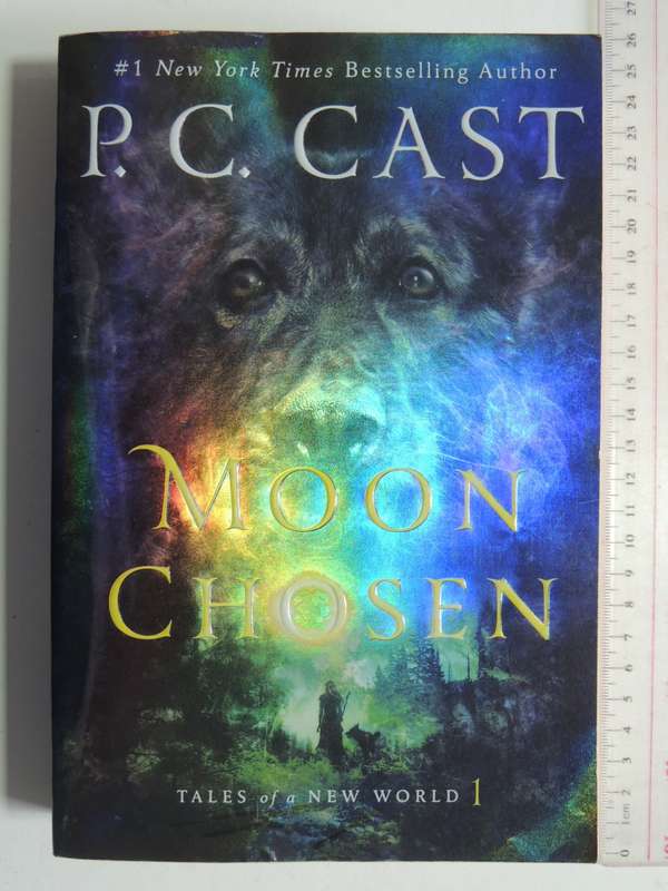 Moon Chosen - Tales Of A New World 1 - P.C. Cast