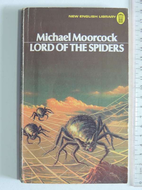 Lord Of The Spiders - Michael Moorcock