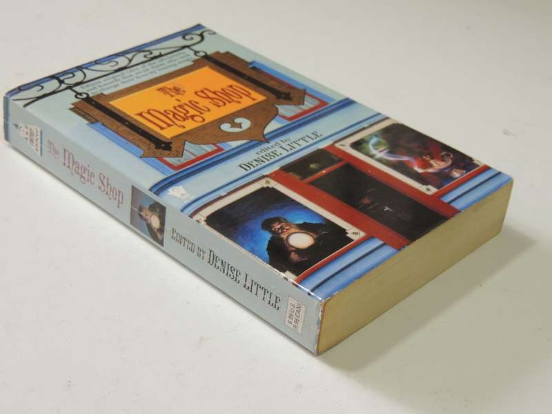 The Magic Shop- ed. Denise Little